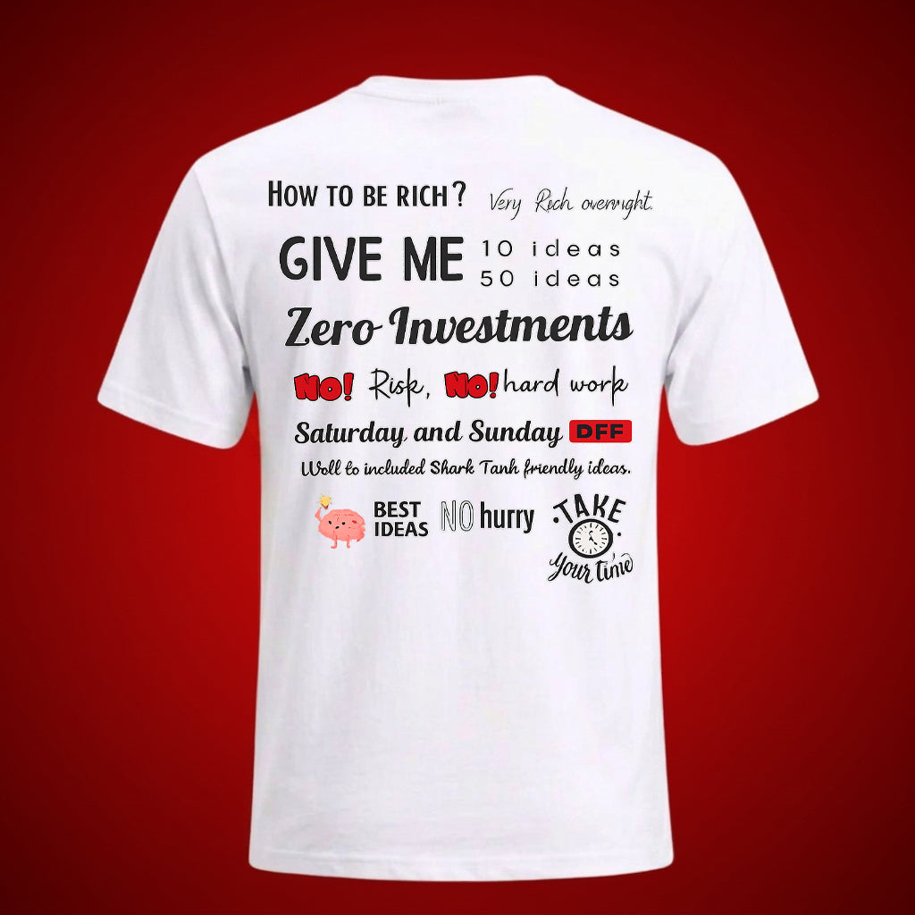 How To Be Rich Printed Unisex Shirt