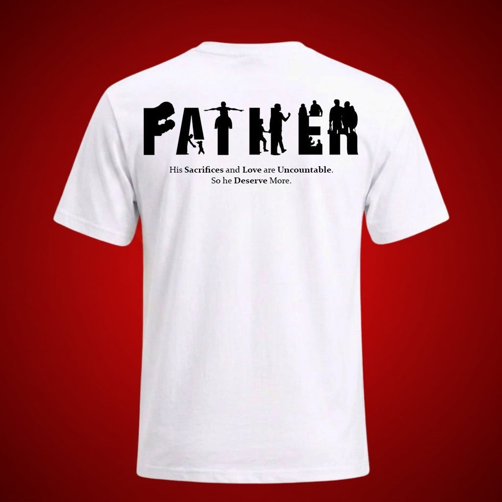 Father's Love & Sacrifice Printed T-Shirt