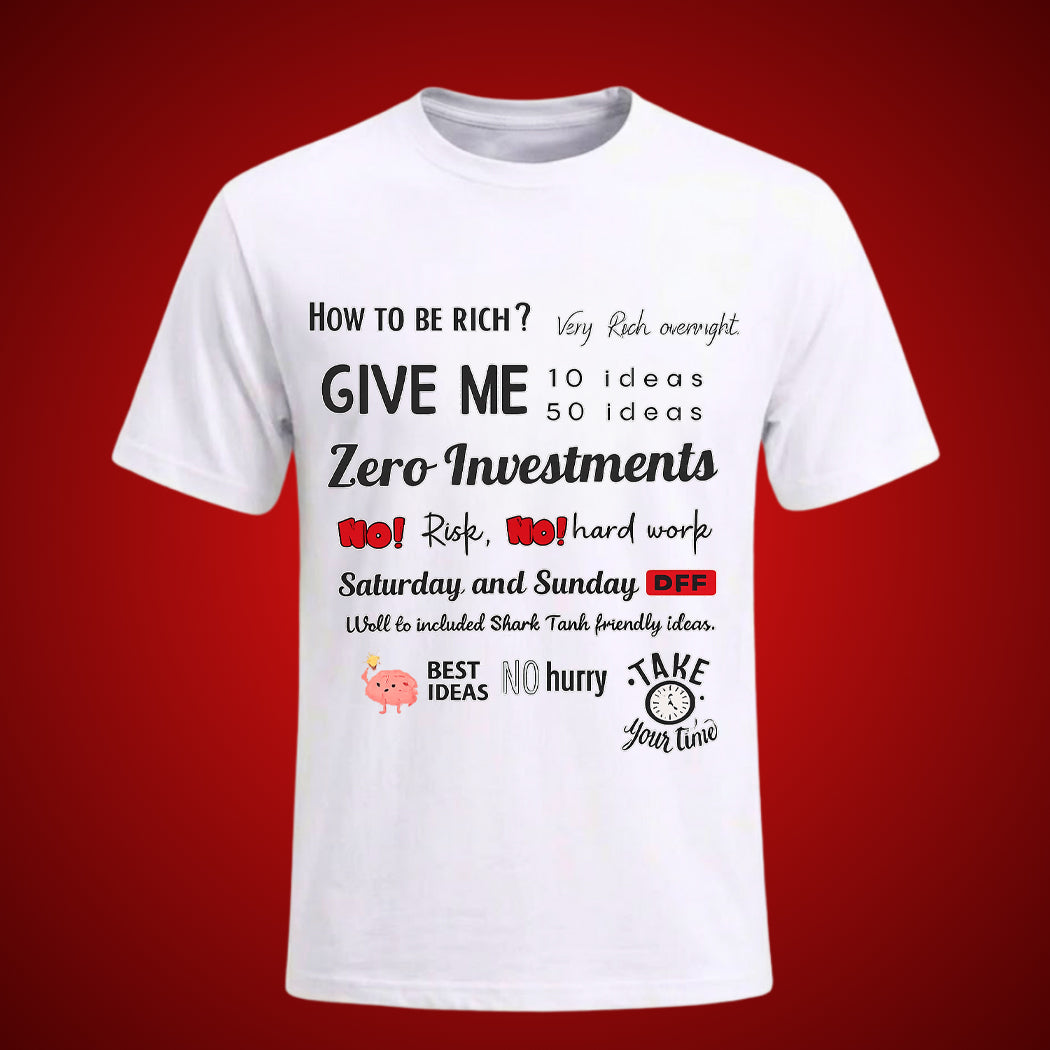 How To Be Rich Printed Unisex Shirt