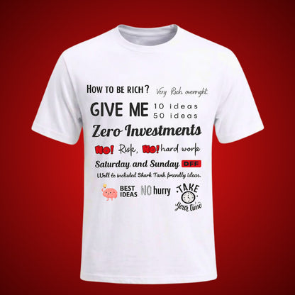 How To Be Rich Printed Unisex Shirt